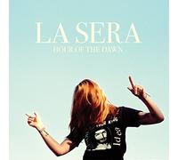 La Sera - Hour of the Dawn