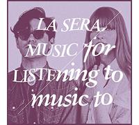 La sera - Music for listening to music t