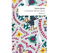 La sérénade d'Ibrahim Santos