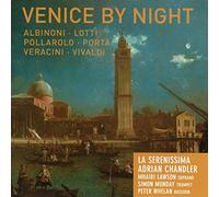La Serenissima/Chandler - Venice By Night