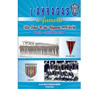 LA SERIE C DEI GIGANTI: 1959/60/61: Foggia - Cosenza in serie B