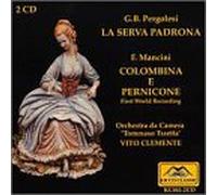 La Serva Padrona / Colombina E Pernicone