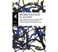 La sessualità. Corso all'Università di Clermont-Ferrand (1964) e