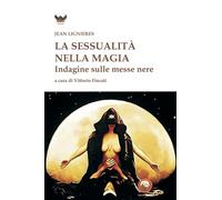La sessualità nella magia