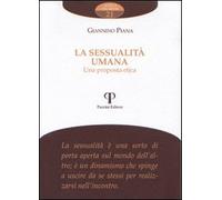 La sessualità umana. Una proposta etica