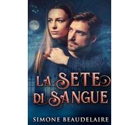 La Sete di Sangue