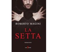 Libri Roberto Magini - La Setta