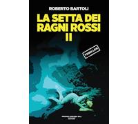 La setta dei ragni rossi (Vol. 2)