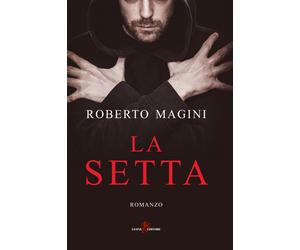 La setta - Magini Roberto