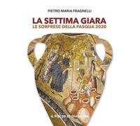 La settima giara. Le sorprese della Pasqua 2020