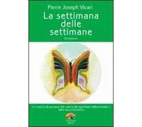 La settimana delle settimane