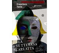 La settimana scarlatta e altre storie infestate