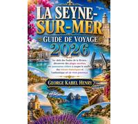 LA SEYNE-SUR-MER GUIDE DE VOYAGE 2026