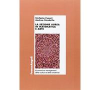 La sezione aurea in matematica e arte