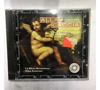 La Sfera Armoniosa - Alla Caccia