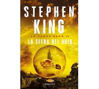 La sfera del buio. La torre nera. Vol. 4