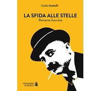 La sfida alle stelle