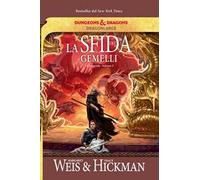 La sfida dei gemelli. Le leggende di DragonLance. Vol. 3