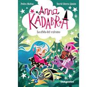 La sfida del vulcano. Anna Kadabra: Vol. 14