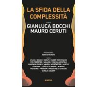 La sfida della complessità - Bocchi G. (cur.); Ceruti M. (cur.)