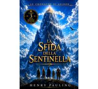 La Sfida della Sentinella