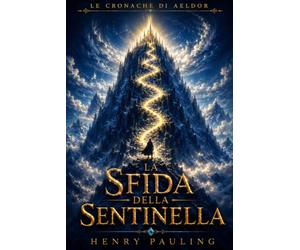 La Sfida della Sentinella