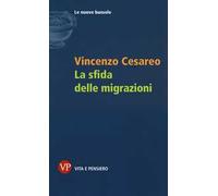 La sfida delle migrazioni