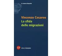 La sfida delle migrazioni