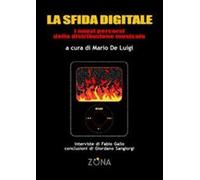 La sfida digitale. Nuovi percorsi nella distribuzione della musica