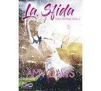La sfida. Harris brothers. Vol. 1
