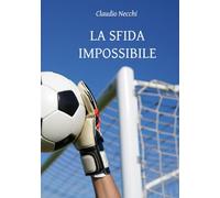 La sfida impossibile