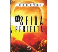 La sfida perfetta