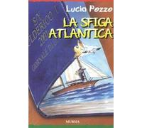La sfiga atlantica