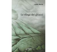 La sfinge dei ghiacci