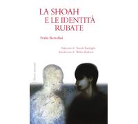 La Shoah e le identità rubate - [Biblioteca Clueb]