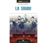 La shoah. Smart history