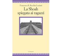 La Shoah spiegata ai ragazzi