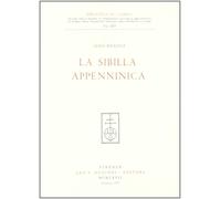 La Sibilla appenninica - [Casa Editrice Leo S. Olschki]