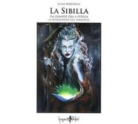 La Sibilla da grande Dea a strega. Le metamorfosi del femminile