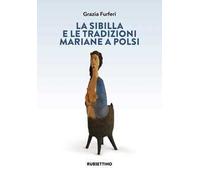 La sibilla e le tradizioni mariane a Polsi