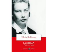 La Sibilla. Vita di Joyce Lussu