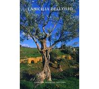 La Sicilia dell'olio