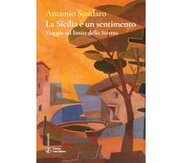 La Sicilia è un sentimento