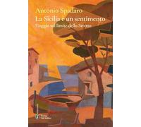 La Sicilia è un sentimento