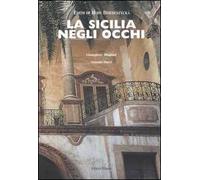La Sicilia negli occhi