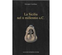 La Sicilia nel II millennio a. C.