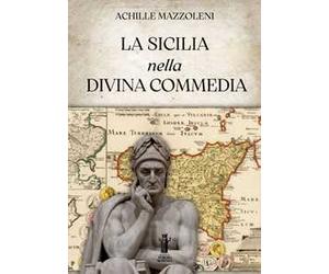 La Sicilia nella Divina Commedia