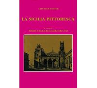 LA SICILIA PITTORESCA del DIDIER - Affararte Palermo