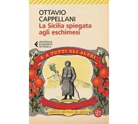 La Sicilia spiegata agli eschimesi. E a tutti gli altri