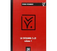 La Siciliana 2.c3. Vol. 1 - [Caissa Italia]